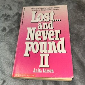 Lost and Never Found by Anita Larsen, 1991, Trade Paperback